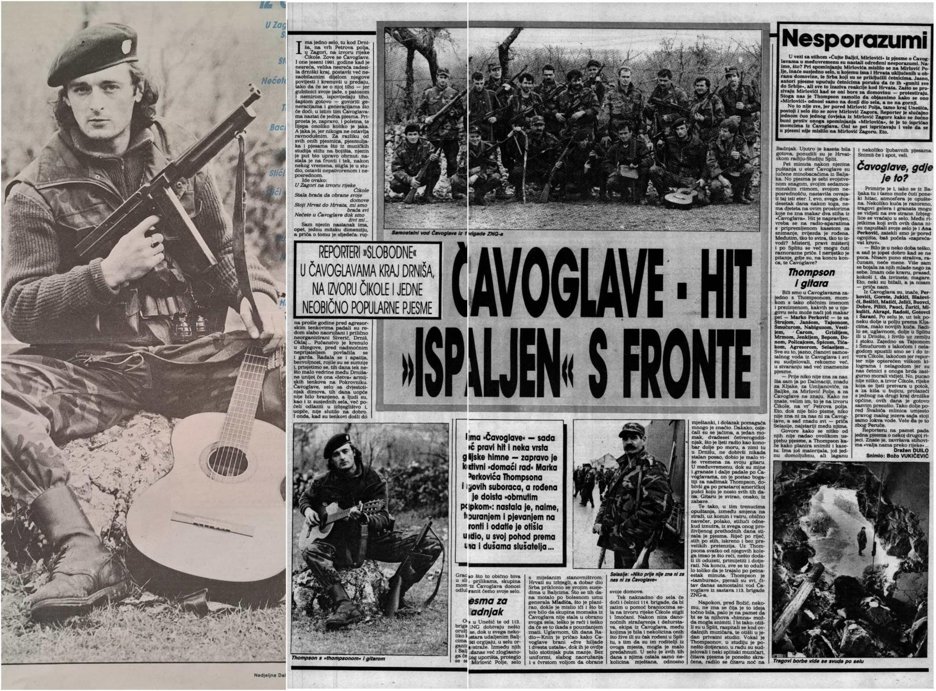 Ovo je prvi tekst o Thompsonu, naši Duilo i Božo uputili su se u selo i našli bojovnika u Čavoglavama. Evo šta je bilo